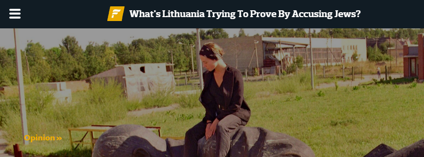 What’s Lithuania Trying To Prove By Accusing Jews?