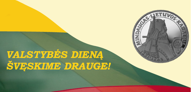 Lietuva švenčia Valstybės – Karaliaus Mindaugo karūnavimo dieną Lietuva švenčia Valstybės – Karaliaus Mindaugo karūnavimo dieną