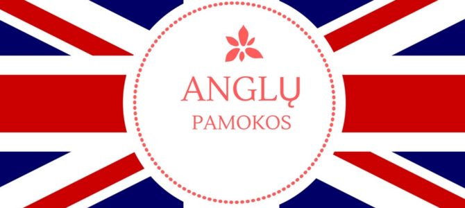 Vienuoliktų-dvyliktų klasių mokinių dėmesiui! Anglų kalbos mokymai