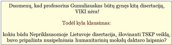 Nuogas faktas: Nepriklausomoje Lietuvoje tekstas „Aleliuja TSKP“ buvo pripažintas vertu daktaro laipsnio