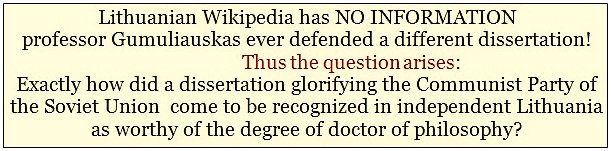 The Naked Truth: The Text “Hallelujah to the Communist Party of the Soviet Union” Judged Worthy of Doctorate in Independent Lithuania The Naked Truth: The Text “Hallelujah to the Communist Party of the Soviet Union” Judged Worthy of Doctorate in Independent Lithuania