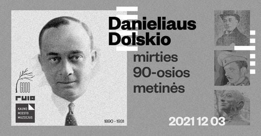 Ninetieth Anniversary of Death of Daniel Dolskis in Kaunas