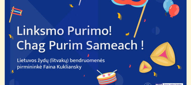 Sweet Purim Greetings from Lithuanian Jewish Community Chairwoman Faina Kukliansky
