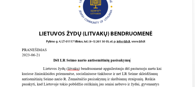 Lietuvos žydų (litvakų) bendruomenės pranešimas: DĖL SEIMO NARIO ANTISEMITINIŲ PASISAKYMŲ