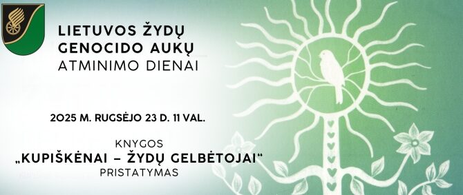 Remembering Holocaust Victims in Kupiškis and Subačius