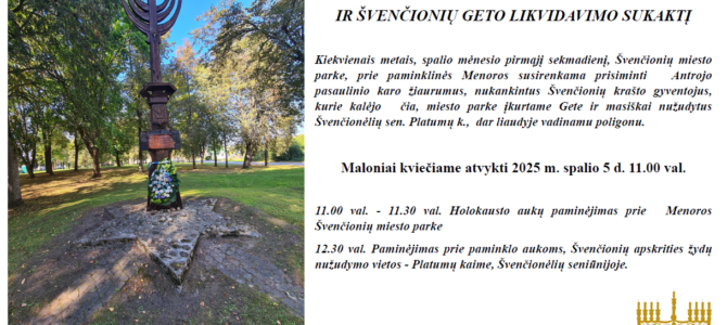 KVIETIMAS PAMINĖTI HOLOKAUSTO AUKAS IR ŠVENČIONIŲ GETO LIKVIDAVIMO SUKAKTĮ