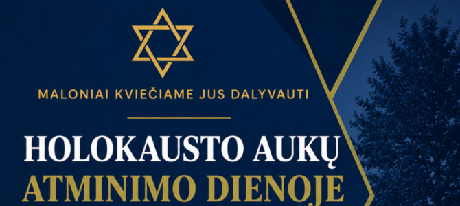 Ukmergės rajono žydų bendruomenė kviečia kartu pagerbti Holokausto aukų atminimą